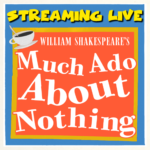 Stream UMW Theatre’s ‘Much Ado About Nothing’ Online