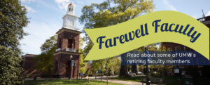 Farewell Faculty: Read about some of UMW's retiring faculty members.