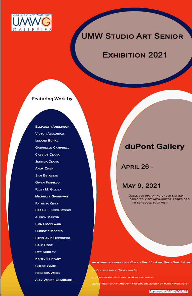 UMW Studio Art 2021 Senior Exhibition Poster. duPont Gallery, April 26-May 9.