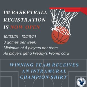 Registration is now open for IM Basketball! Begins October 3rd until October 26th. Three games per week with a minimum of four players per team. All players receive a Freddy's Promo Card! The winning team receives an Intramural Champion Shirt! Register at campusrec.umw.edu