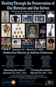Healing Through the Preservation of Our Histories and Our Selves, UMW Galleries show in Ridderhof Martin Gallery and duPont Gallery from Jan. 27 through March 24. 