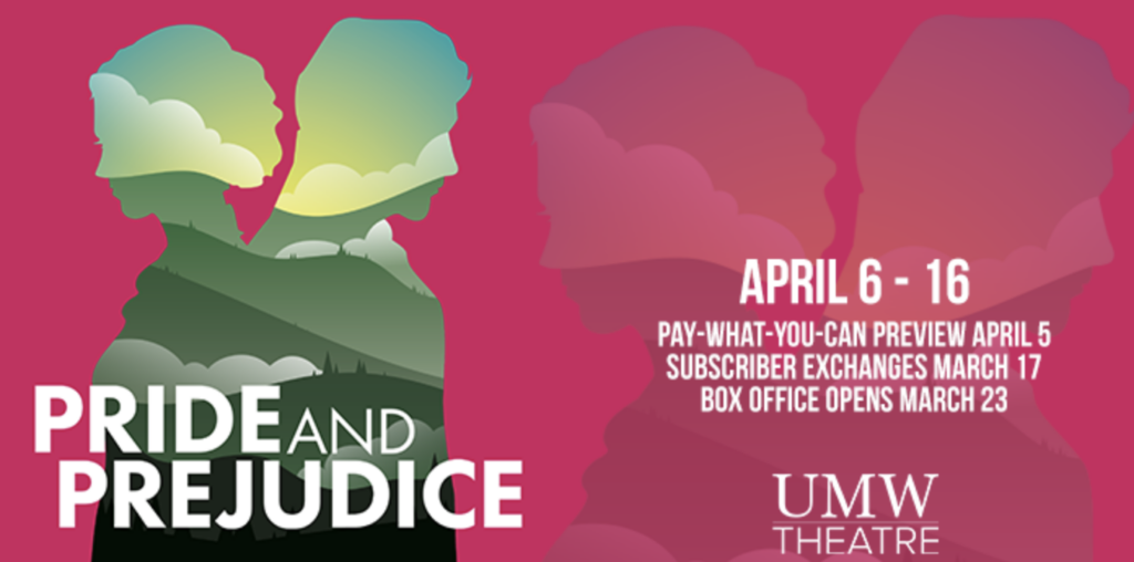 UMW Theatre presents Pride and Prejudice