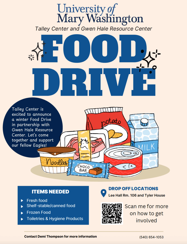 Talley Center is excited to announce a winter Food Drive in partnership with Gwen Hale Resource Center. Let's come together and support our fellow Eagles. 