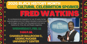 Black History Month information with photo of the speaker, Fred Watkins
