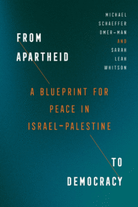 Photo of the book cover for the book titled "From Apartheid to Democracy: A Blueprint for Peace in Israel-Palestine"