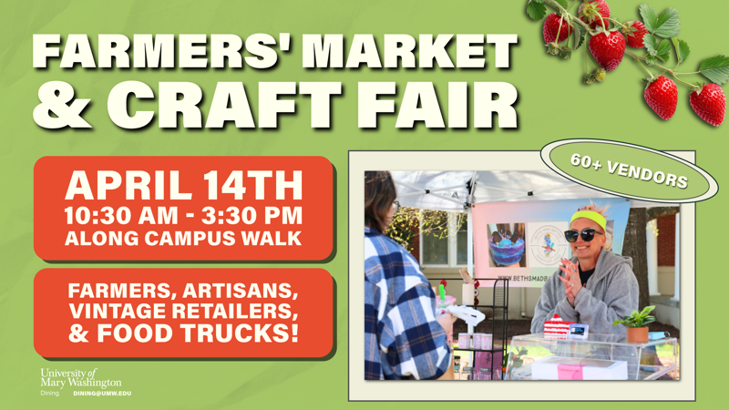 Flier about the Farmers Market with dates and times and a picture of a vendor's table