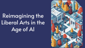 Graphic drawing of a college campus with the text "Reimagining the Liberal Arts in the Age of AI Conference"
