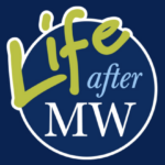 &lsquo;Life After MW' text on a dark blue background